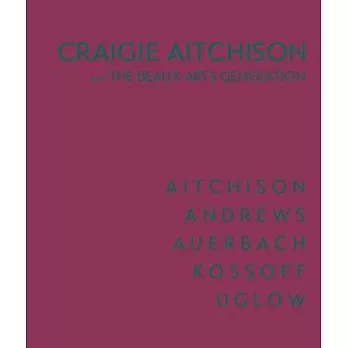 Craigie Aitchison: And the Beaux Arts Generation