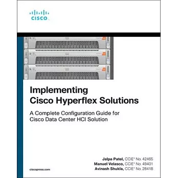 Implementing Cisco Hyperflex Solutions