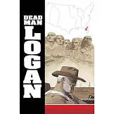 Dead Man Logan Vol. 2: Welcome Back, Logan
