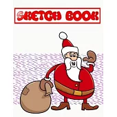 Sketchbook For Beginners Receive Christmas Gifts: Paper Great For Sketching Writing And Journal Refills - Secret - White # Belongs Size 8.5 X 11 Inch