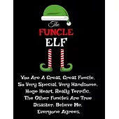 The Funcle Elf: Funcle Elf Gifts from Niece Nephew for Worlds Best and Awesome Uncle Elf Ever - Donald Trump Terrific Uncle Elf Funny