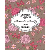 Undated Women’’s Weekly Planner 2020: Planner Gifts for Female Co-worker Birthday, Christmas, Retirement, Appreciation, Stylish, Present Ideas