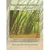 The Forest Flaneur: 