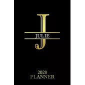 Julie: 2020 Planner - Personalised Name Organizer - Plan Days, Set Goals & Get Stuff Done (6x9, 175 Pages)