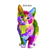 Sketch Book: Colorful Kitten Themed Personalized Artist Sketchbook For Drawing and Creative Doodling