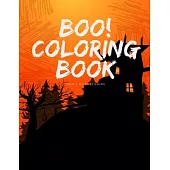 Boo! Coloring Book: Coloring Pages for Preschool Halloween Activity Images, design for Children and kids ages 3-5