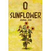 O Sunflower Journal 2020: Ideal Gift, Sunflower journal to write in for women, Girl, Lined and decorated journal, Glossy Cover, Sunflowers, trav