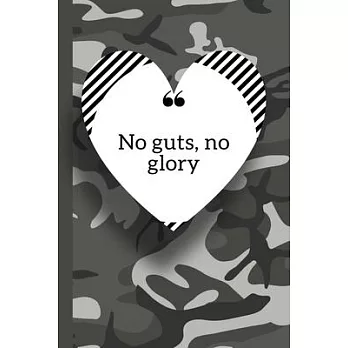 No Guts, No Glory: Military Spouse journals Logbook Diary and Notes During Deployment or Homecoming Celebration Gift