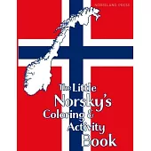 The Little Norsky’’s Coloring & Activity Book