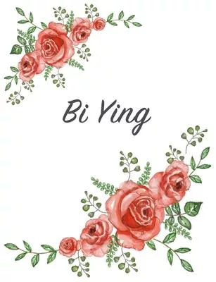 Bi Ying: Personalized Notebook with Flowers and First Name - Floral Cover (Red Rose Blooms). College Ruled (Narrow Lined) Journ