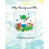 My Family and Me: A Baby Memory Book for Donor Kids