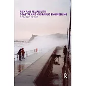 Risk and Reliability: Coastal and Hydraulic Engineering