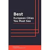 Best European Cities You Must See
