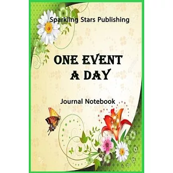 One Event a Day: A Five-Year Memory Book (5 Year Journal, Daily Journal, Yearly Journal, Memory Journal)