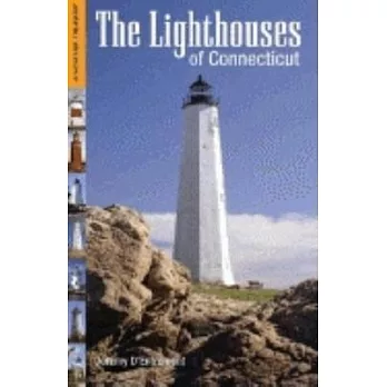 The Lighthouses of Connecticut