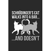 Schrodinger’’s Cat: Blank Lined Notebook (6