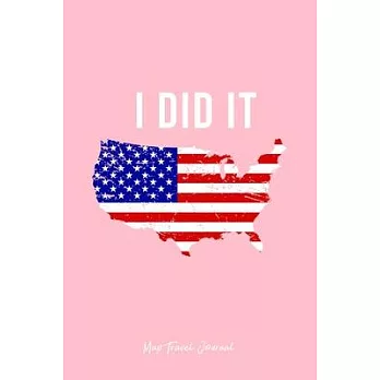 Map Travel Journal: Solo Traveler American Flag Travel Addict Cool X-Mas Gift - Pink Dotted Dot Grid Bullet Notebook - Diary, Planner, Gra
