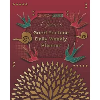 2020-2022 Josie’’s Good Fortune Daily Weekly Planner: A Personalized Lucky Three Year Planner With Motivational Quotes