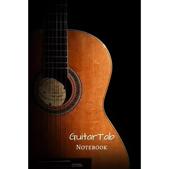 GuitarTab Notebook: A perfect notebook with tablature for guitar to save your guitar lessons and guitar chords
