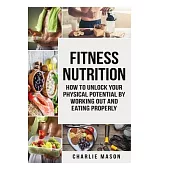 Fitness Nutrition (fitness nutrition weight muscle food guide your loss health fitness books)
