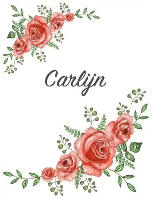 Carlijn: Personalized Notebook with Flowers and First Name - Floral Cover (Red Rose Blooms). College Ruled (Narrow Lined) Journ