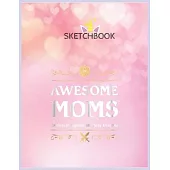 SketchBook: Womens Awesome Moms Explore Dungeons And Slay Dragons Unicorn Blank Unlined SketchBook for Kids and Girls XL Marple Sk