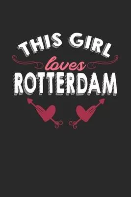 This girl loves Rotterdam: 6x9 - notebook - lined - hometown