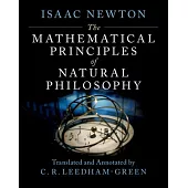 The Mathematical Principles of Natural Philosophy: An Annotated Translation of the Principia
