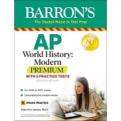 AP World History: Modern Premium: With 5 Practice Tests