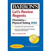 Let’’s Review Regents: Chemistry--Physical Setting 2020