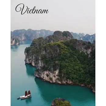 Vietnam: Asia Vacation Log Book, Budget Planner, Expense Tracker, Family Memory Keepsake