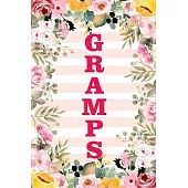 Gramps: Family Relationship Word Calling Notebook, Cute Blank Lined Journal, Fam Name Writing Note (Pink Flower Floral Stripe