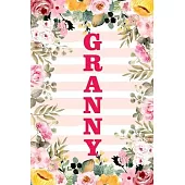 Granny: Family Relationship Word Calling Notebook, Cute Blank Lined Journal, Fam Name Writing Note (Pink Flower Floral Stripe