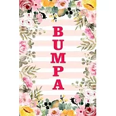 Bumpa: Family Relationship Word Calling Notebook, Cute Blank Lined Journal, Fam Name Writing Note (Pink Flower Floral Stripe