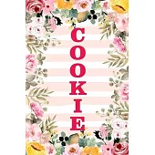 Cookie: Family Relationship Word Calling Notebook, Cute Blank Lined Journal, Fam Name Writing Note (Pink Flower Floral Stripe