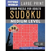 Sudoku Medium: Future World Activity Book - Sudoku game medium difficulty Puzzle Books and Brain Games for Adults & Seniors and Sudok