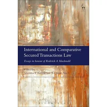 International and Comparative Secured Transactions Law: Essays in Honour of Roderick a MacDonald