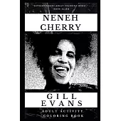 Neneh Cherry Adult Activity Coloring Book