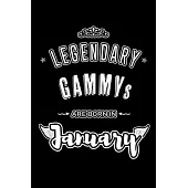 Legendary Gammys are born in January: Blank Lined Profession / Hobby Journal Notebooks Diary as Appreciation, Birthday, Welcome, Farewell, Thank You,