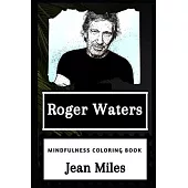 Roger Waters Mindfulness Coloring Book