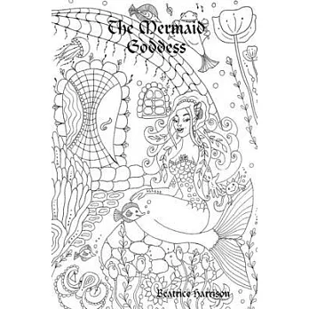＂The Mermaid Goddess: ＂ Giant Super Jumbo Mega Coloring Book Features 100 Color Calm Pages of Exotic Mermaids, Goddess, Fairies, and More fo