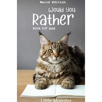 Would you rather game book: : Ultimate Edition: A Fun Family Activity Book for Kids Boys and Girls Ages 6, 7, 8, 9, 10, 11, and 12 Years Old - Bes