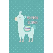 No Prob Llama: Notebook Journal Composition Blank Lined Diary Notepad 120 Pages Paperback Aqua Llama