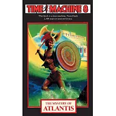 Time Machine 8, The Mystery of Atlantis