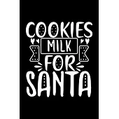 Cookies Milk For Santa: 100 Pages 6’’’’ x 9’’’’ Recipe Log Book Tracker - Best Gift For Cooking Lover