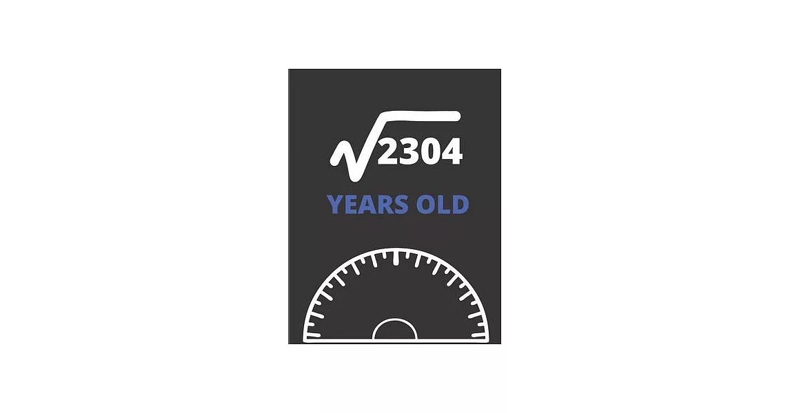 博客來-Square Root Of 2304 Years Old: Graph Paper Jurnal Notebook - Math ...