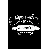 Happiness Is Homemade: 100 Pages 6’’’’ x 9’’’’ Recipe Log Book Tracker - Best Gift For Cooking Lover