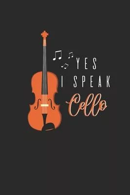 Yes I Speak Cello: Cellos Notebook, Dotted Bullet (6