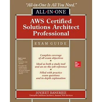 Aws Certified Solutions Architect Professional All-In-One Exam Guide (Exam Sap-C01)