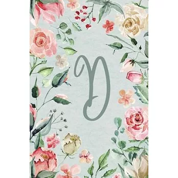 Planner Undated 6＂x9＂ - Teal Pink Floral Design - Initial D: Non-dated Weekly and Monthly Day Planner, Calendar, Organizer for Women, Teens - Letter D